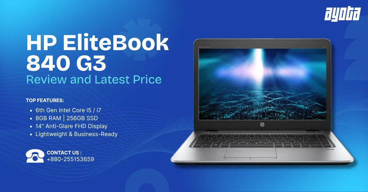 HP EliteBook 840 G3 Review and Latest Price in BD