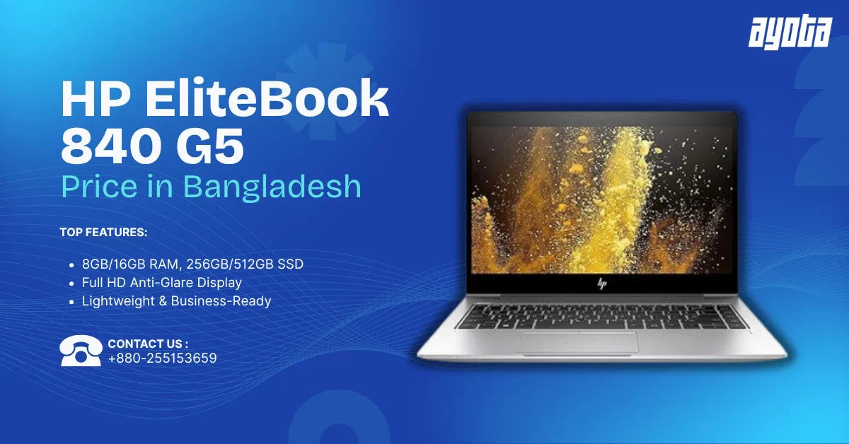 HP EliteBook 840 G5 Price in Bangladesh 2025 – Full Specs
